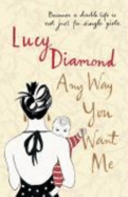 Any Way You Want Me 0330449850 Book Cover