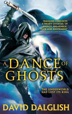 A Dance of Ghosts: Book 5 of Shadowdance [Paper... 0356502821 Book Cover