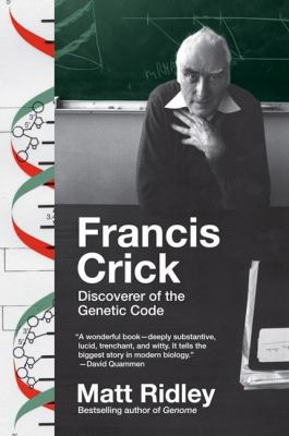 Francis Crick: Discoverer of the Genetic Code 0061148458 Book Cover