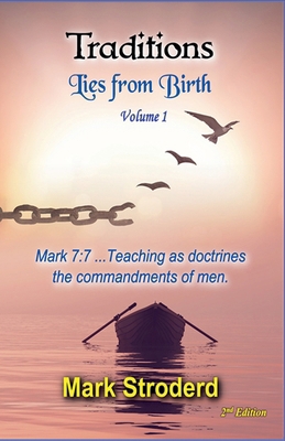 Traditions, Lies from Birth B0D1NHS7LR Book Cover