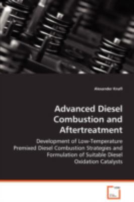 Advanced Diesel Combustion and Aftertreatment 3836465752 Book Cover