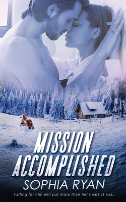 Mission Accomplished 1509244611 Book Cover