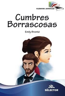 Cumbres Borrascosas [Spanish] 6074535396 Book Cover