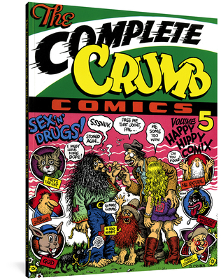 The Complete Crumb Comics Vol. 5: Happy Hippie ... 093019392X Book Cover