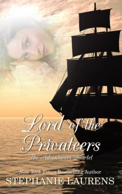 Lord of the Privateers [Large Print] 1410489736 Book Cover