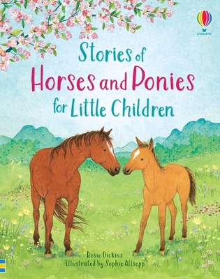 Stories of Horses and Ponies for Little Children 147493806X Book Cover