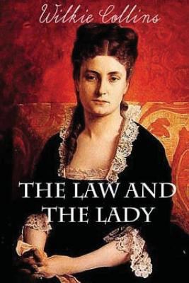 The Law and the Lady 1530074916 Book Cover