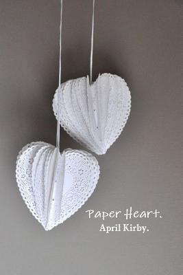 Paper Heart. 1387651994 Book Cover