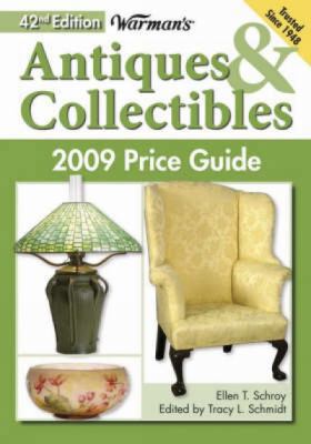 Warman's Antiques & Collectibles 2009 Price Guide 089689603X Book Cover