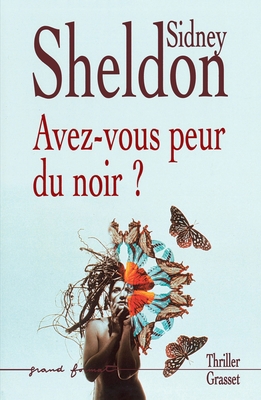 Avez Vous Peut Du Noir ? [French] 2246703611 Book Cover