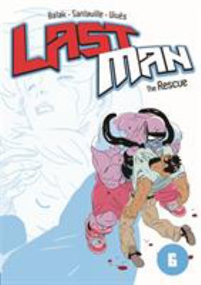 Last Man: The Rescue 1626720517 Book Cover