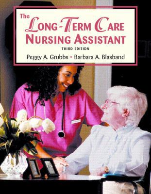 The Long Term Care Nursing Assistant 0131180223 Book Cover