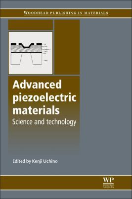 Advanced Piezoelectric Materials: Science and T... 0081014856 Book Cover