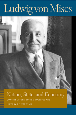 Nation, State, and Economy: Contributions to th... 0865976406 Book Cover