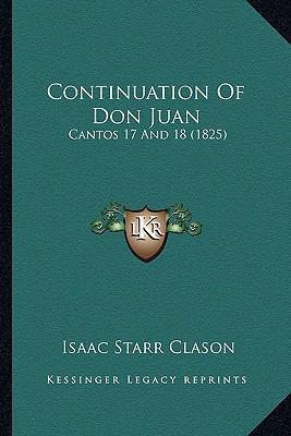 Continuation Of Don Juan: Cantos 17 And 18 (1825) 1164612026 Book Cover