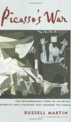Picasso's war: the extraordinary story of an ar... 0743219899 Book Cover
