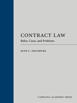 Contract Law: Rules, Cases, and Problems 1531020771 Book Cover