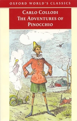 The Adventures of Pinocchio (Oxford World's Cla... 0192801503 Book Cover