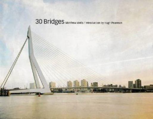 30 Bridges 1856692175 Book Cover