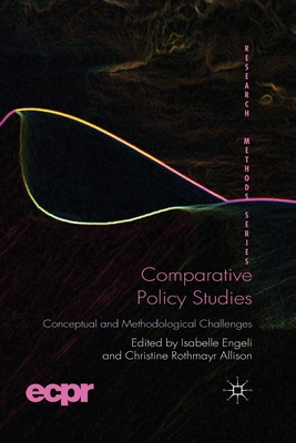 Comparative Policy Studies: Conceptual and Meth... 1349334987 Book Cover