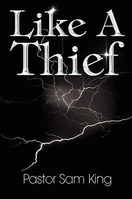 Like a Thief 0982584903 Book Cover