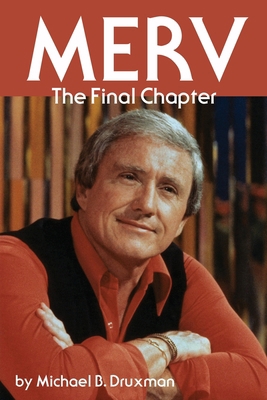Merv - The Final Chapter 1629336106 Book Cover