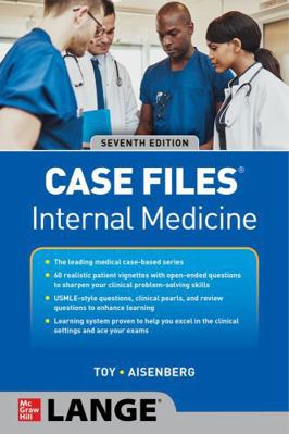 Case Files: Internal Medicine, Seventh Edition 1266038051 Book Cover