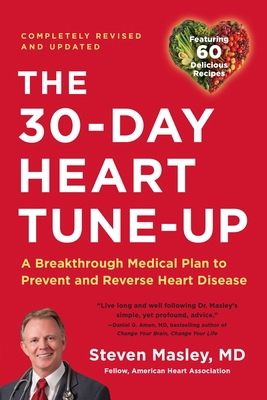 30-Day Heart Tune-Up: A Breakthrough Medical Pl... 0316628182 Book Cover