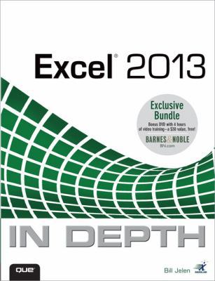 Excel 2013 In Depth / Power Excel 2013 with MrE... 0789751267 Book Cover