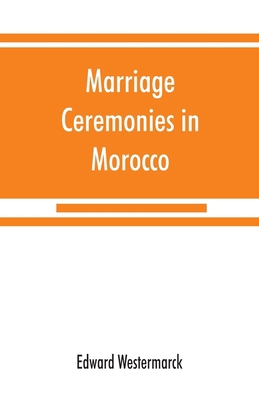 Marriage ceremonies in Morocco 9353867681 Book Cover