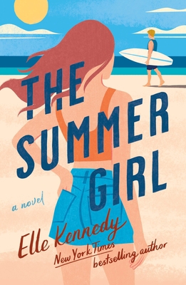The Summer Girl: An Avalon Bay Novel 1250863872 Book Cover