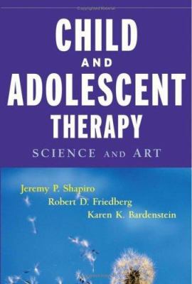 Child and Adolescent Therapy: Science and Art B00STV2WRG Book Cover