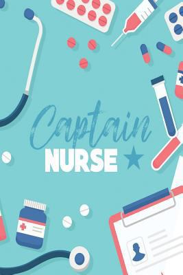 Captain Nurse 1730830412 Book Cover