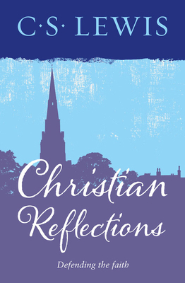 CHRISTIAN REFLECTIONS- PB 0008203857 Book Cover