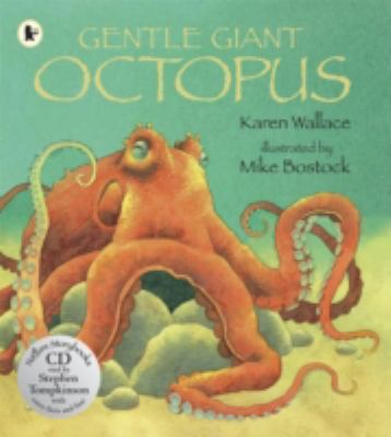 Gentle Giant Octopus (Nature Storybooks) 1406343609 Book Cover