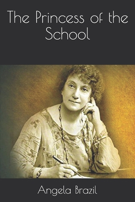 The Princess of the School B08RR38XL9 Book Cover