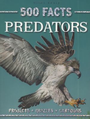 500 Facts Predators 1848103123 Book Cover