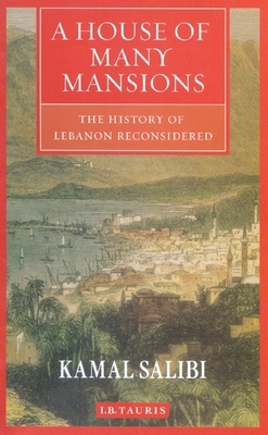 A House of Many Mansions: The History of Lebano... 1860649122 Book Cover