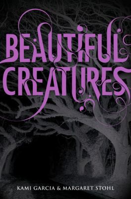 Beautiful Creatures 0316042676 Book Cover