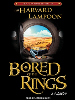 Bored of the Rings: A Parody 1452640343 Book Cover