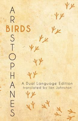 Aristophanes' Birds: A Dual Language Edition 1940997240 Book Cover