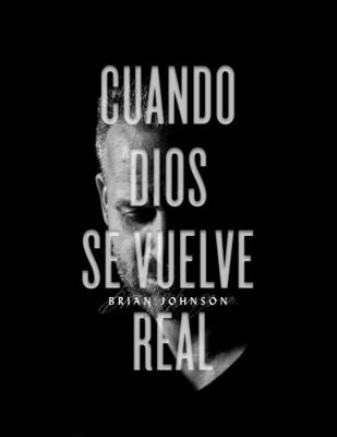 Cuando Dios Se Vuelve Real (Spanish Edition) [Spanish] 1949709256 Book Cover