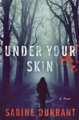 Under Your Skin: A Novel 1476716234 Book Cover
