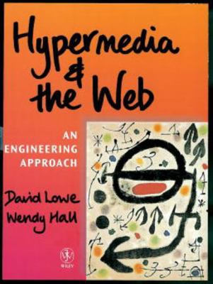 Hypermedia and the Web: An Engineering Approach