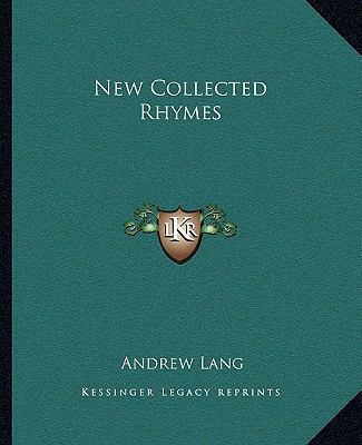 New Collected Rhymes 1162676000 Book Cover