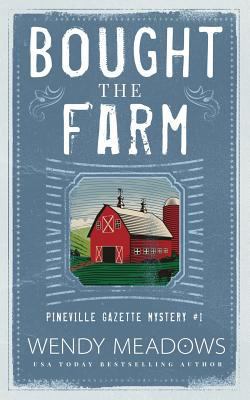 Bought the Farm 1723870935 Book Cover