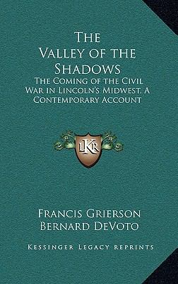 The Valley of the Shadows: The Coming of the Ci... 1163208884 Book Cover