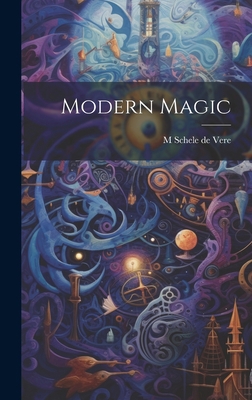 Modern Magic 1020919035 Book Cover