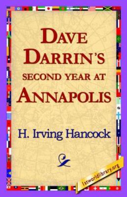 Dave Darrin's Second Year at Annapolis 1421818345 Book Cover