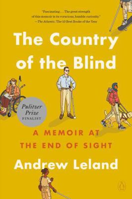 The Country of the Blind: A Memoir at the End o... 1984881434 Book Cover